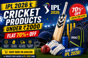 Best Cricket Products Under ₹2000 – IPL 2026 Deals (70% OFF)