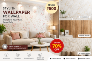Best Wallpaper for Wall Under ₹500 – Stylish Wall Decor Deals