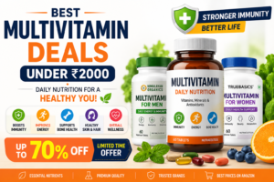 Best Multivitamin Supplements Under ₹2000 – Health Deals 2026