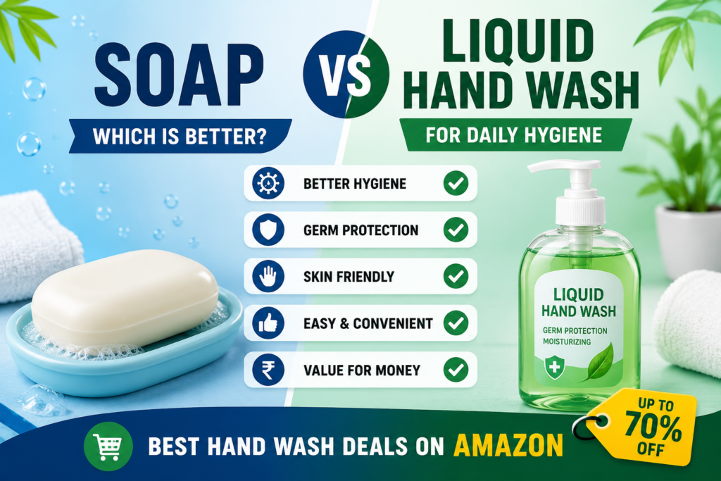 Soap vs liquid hand wash comparison for hygiene and skin careSoap vs liquid hand wash comparison for hygiene and skin care