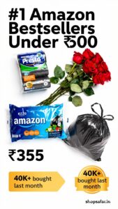 Amazon #1 Products India: Top Bestsellers Under ₹500 [2026]